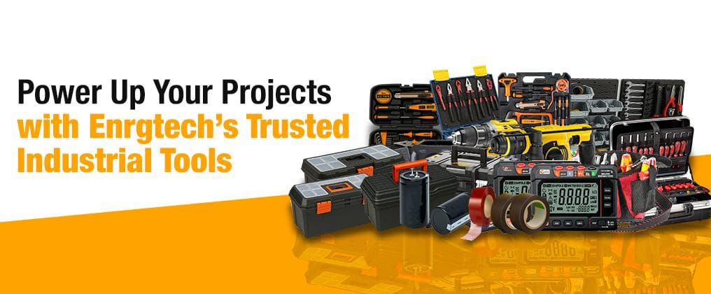 EnrgTech's Trusted Industrial Tools